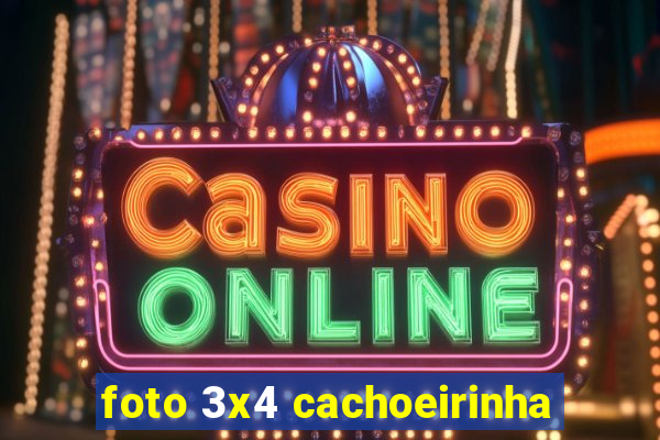 foto 3x4 cachoeirinha